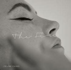 The Fire by Celine Cairo: Listen on Audiomack